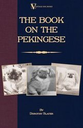 The Book on Pekingese - Dorothy Slater