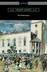 The Bostonians - Henry James