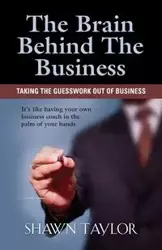 The Brain Behind The Business - Taylor Shawn