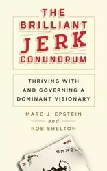 The Brilliant Jerk Conundrum - Marc J. Epstein