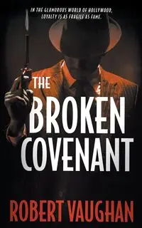 The Broken Covenant - Robert Vaughan