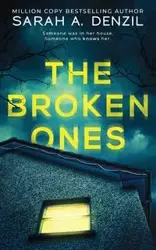 The Broken Ones - Sarah A. Denzil