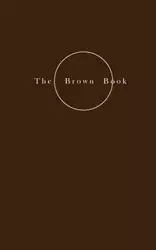 The Brown Book - On Nourishment - Helene Petersen Lundbye