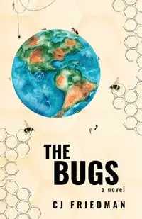 The Bugs - Friedman CJ