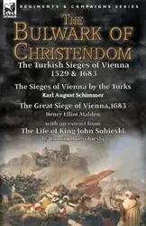 The Bulwark of Christendom - Karl August Schimmer