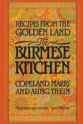 The Burmese Kitchen - Marks Copeland