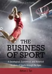 The Business of Sport - Adrian Tan  J.