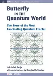 The Butterfly in the Quantum World - Satija Indubala I