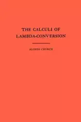 The Calculi of Lambda-Conversion - Alonzo Church