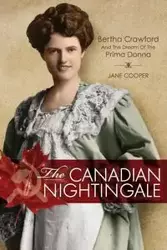 The Canadian Nightingale - Jane Cooper