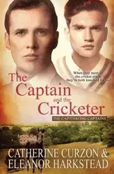 The Captain and the Cricketer - Eleanor Harkstead