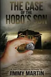 The Case of the Hobo's Son - Martin Jimmy