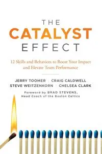 The Catalyst Effect - Jerry Toomer Professor