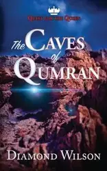 The Caves of Qumran - Wilson Diamond