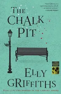 The Chalk Pit - Elly Griffiths