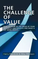 The Challenge of Value - Harry Macdivitt