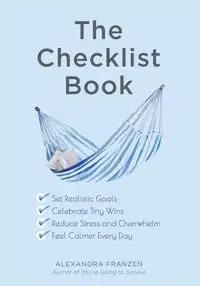 The Checklist Book - Alexandra Franzen