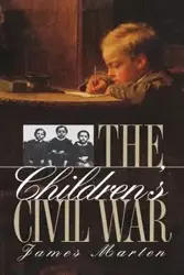 The Children's Civil War - James Marten