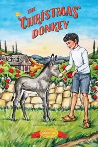 The Christmas Donkey - Seymour Alta Halverson