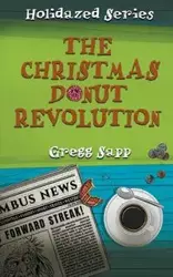 The Christmas Donut Revolution - Gregg Sapp