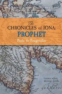 The Chronicles of Iona - Paula de Fougerolles