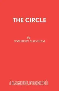 The Circle - Maugham Somerset