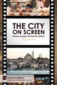 The City on Screen - Demir Sertaç Timur