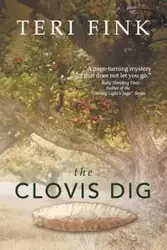 The Clovis Dig - Teri Fink