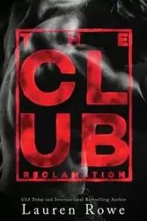 The Club - Lauren Rowe