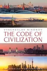 The Code of Civilization - Nikonov Vyacheslav