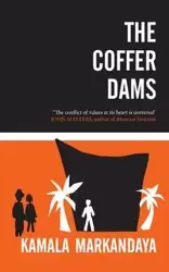 The Coffer Dams - Kamala Markandaya