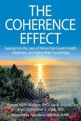 The Coherence Effect - Wallace Robert Keith