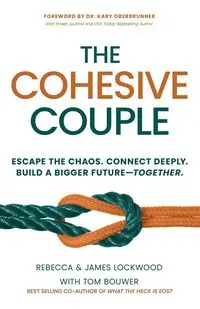 The Cohesive Couple - Rebecca Lockwood