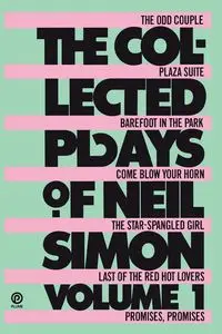 The Collected Plays of Neil Simon - Simon Neil