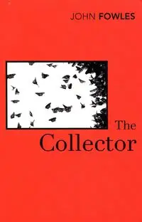 The Collector - John Fowles