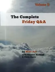 The Complete Friday Q&A - Mike Ash