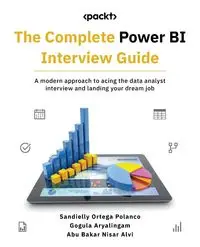 The Complete Power BI Interview Guide - Polanco Sandielly Ortega