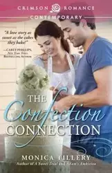 The Confection Connection - Monica Tillery