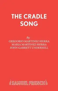 The Cradle Song - Sierra Gregorio Martinez