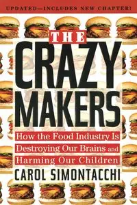 The Crazy Makers - Carol Simontacchi