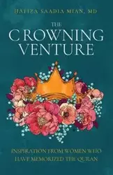 The Crowning Venture - Mian Saadia