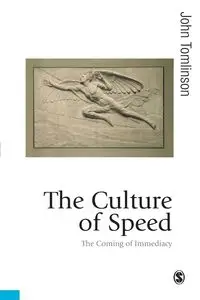 The Culture of Speed - John Tomlinson