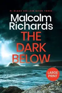 The Dark Below - Malcolm Richards