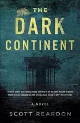 The Dark Continent - Scott Reardon