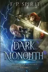 The Dark Monolith - Spirit F. P.