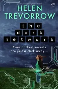 The Dark Network - Helen Trevorrow