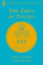 The Dawn of Tantra - Herbert V. Guenther