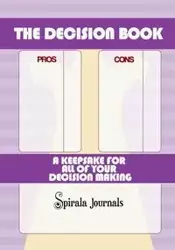 The Decision Book - Journals Spirala