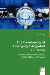 The Developing of Emerging Integrated Currency - Fang Yen-Po