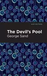 The Devil's Pool - George Sand